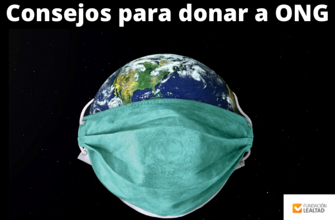 10 Consejos para donar a una ONG en tiempos de COVID19